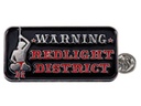 Warning Redlight District - Pin