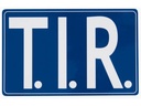 T.I.R. - Sticker