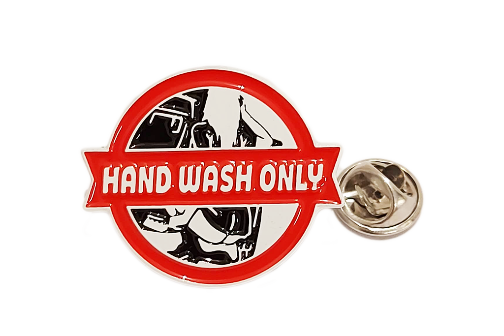 Hand Wash Only - Pin