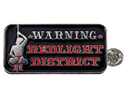 RedLight District - Pin